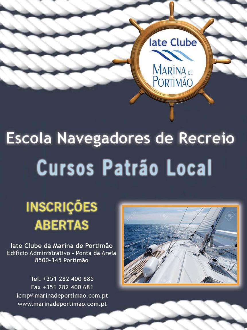INSCRIÇÕES ABERTAS | CURSO PATRÃO LOCAL : Mais informações contatar: icmp@marinadeportimao.com.pt