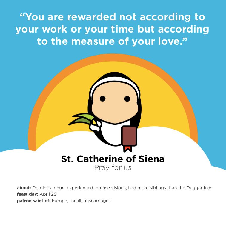 NCRegister's tweet photo. 'You are rewarded ... according to the measure of your #love.' #StCatherineOfSiena @ShopTinySaints http://t.co/QGNDWVjqvo