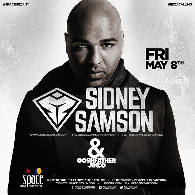 SpaceIbizaNY's tweet photo. Next Friday May 8 @sidneysamson @GoshfatherJinco @SpaceIbizaNY http://t.co/HxzSob78kH