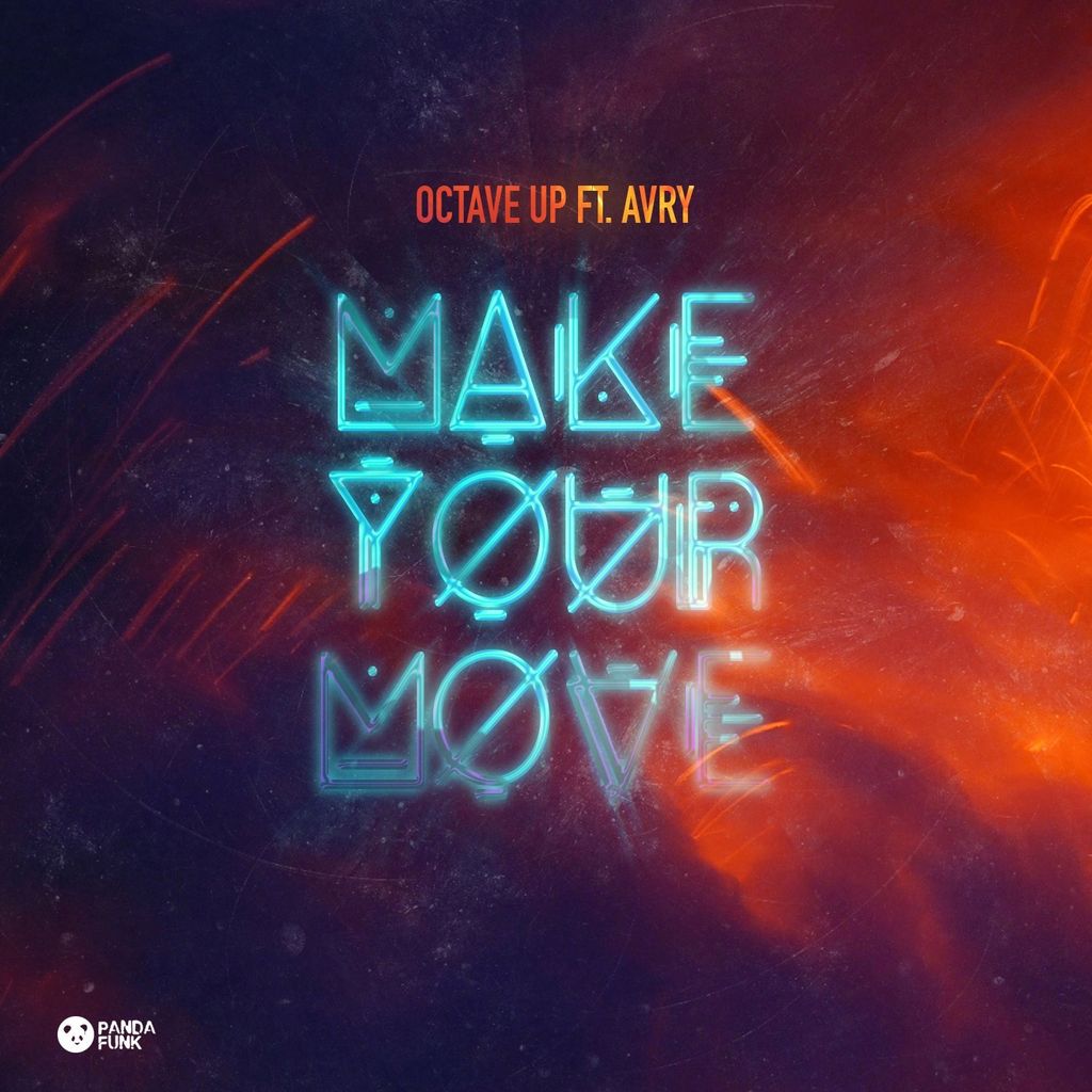 Octaveup's tweet photo. My debut, Make Your Move Ft AVRY will be released 5/5/15 on @panda_funk @Deorro RT 4 a chance to win an @octaveup Tee http://t.co/gqVzbipygI