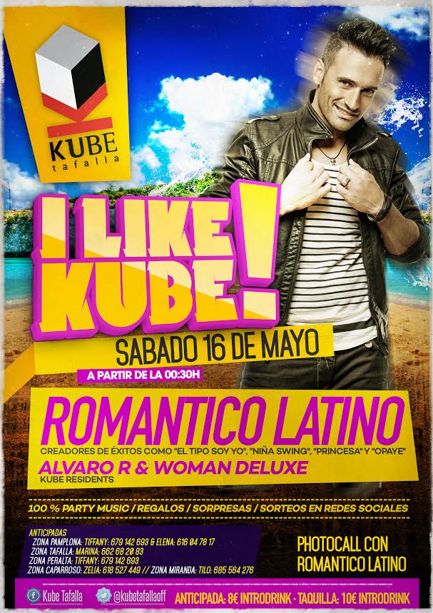 KubeTafallaoff's tweet photo. SORTEO 5 PASES/ SÁB.16 MAYO/ I Like Kube! Con ROMÁNTICO LATINO en directo/ Photocall/ Anti+Drink a 8€! Haz RT&amp;FOLLOW! http://t.co/9C75FY4IzL
