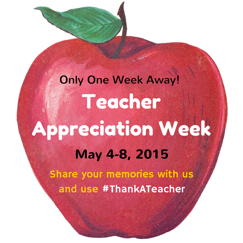 Teacher Appreciation Week is next week! 