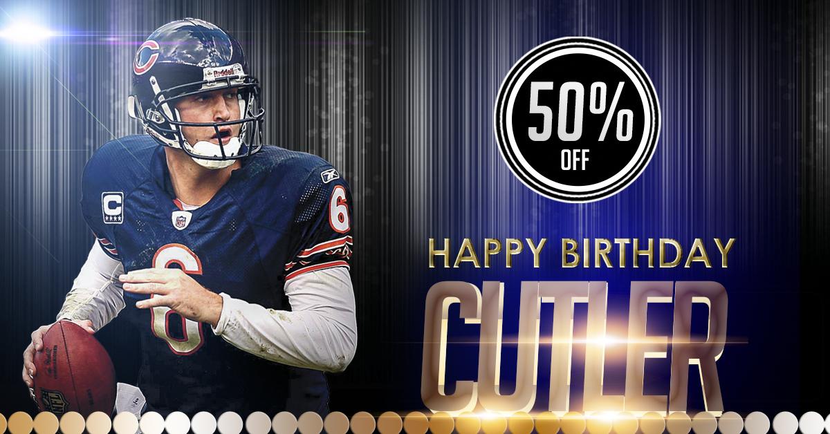 HAPPY BIRTHDAY CUTLER! TAKE 50% OFF ALL JAY CUTLER FOOTBALL CARDS!  