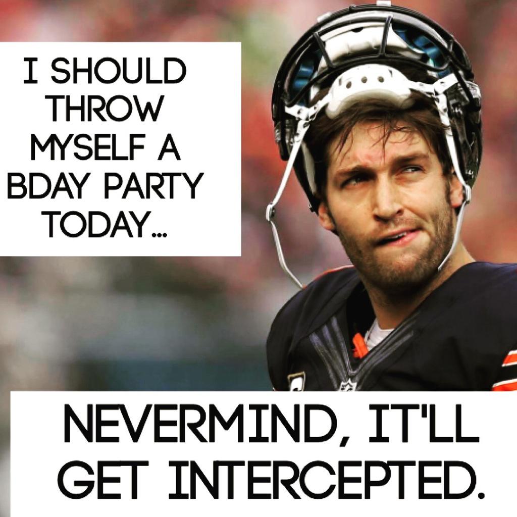 Happy Birthday Jay Cutler!       