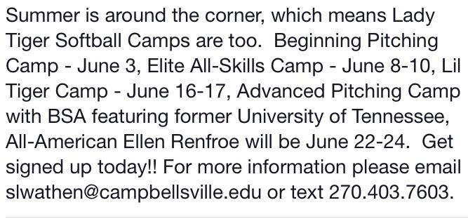Lady Tiger Softball Camps!! Make plans to attend TODAY!!