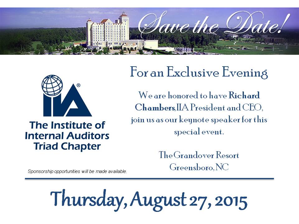 TriadIIA's tweet image. Richard Chambers, President and CEO of @TheIIA, is coming to the Triad on 8/27/15! Mark your calendars! @rfchambers