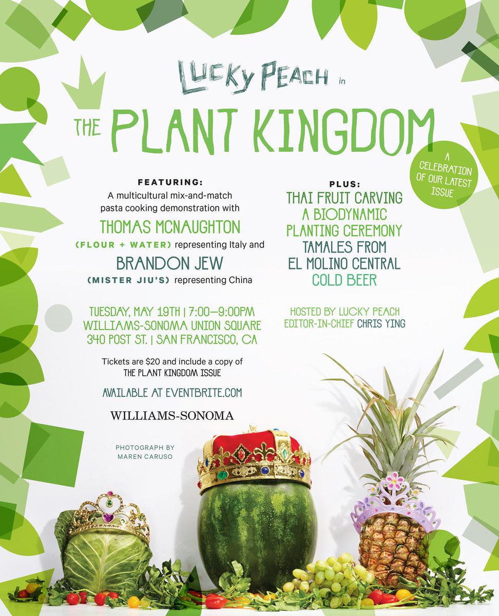 #SF! Join us 5/19 for @luckypeach's Plant Kingdom Issue launch w/ @MisterJiu <a href="/flourandwater/">Flour + Water</a>. wsono.ma/3CfC