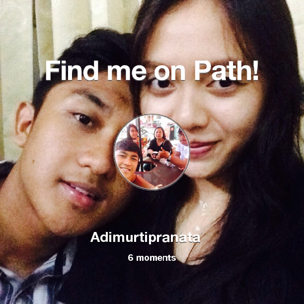 Find me on #Path now! Go to: path.com! #thepersonalnetwork