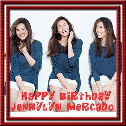 Happy Happy Birthday idol
Jennylyn Mercado LoveLove       