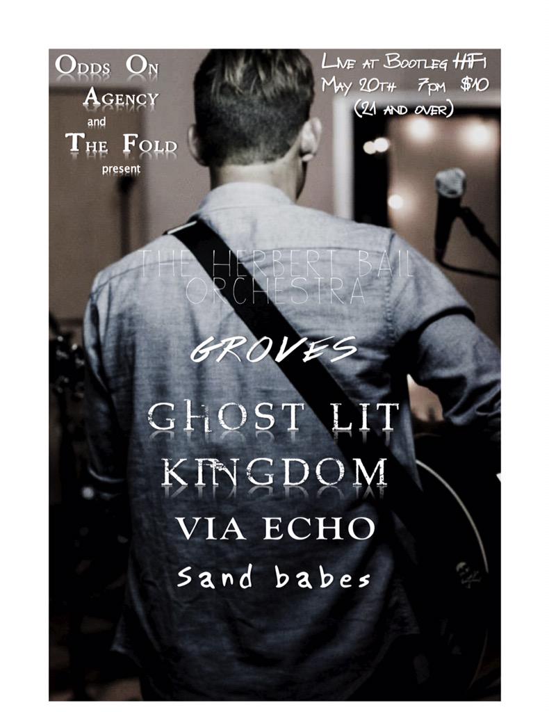 newdialogueband's tweet photo. May 20th @BOOTLEGtheater !! W/ @WeAreGroves @HerbertBail @ViaEcho ! @OddsOnAgency #ghostlitkingdom #IndieRock #live http://t.co/cdkuRjvl9Y