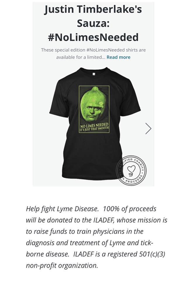 LymeChallenge's tweet image. @jtimberlake @Sauza901 donate proceeds from sale of #nolimesneeded Ts to #lymediseasechalelnge tspr.ng/c/nolimes
