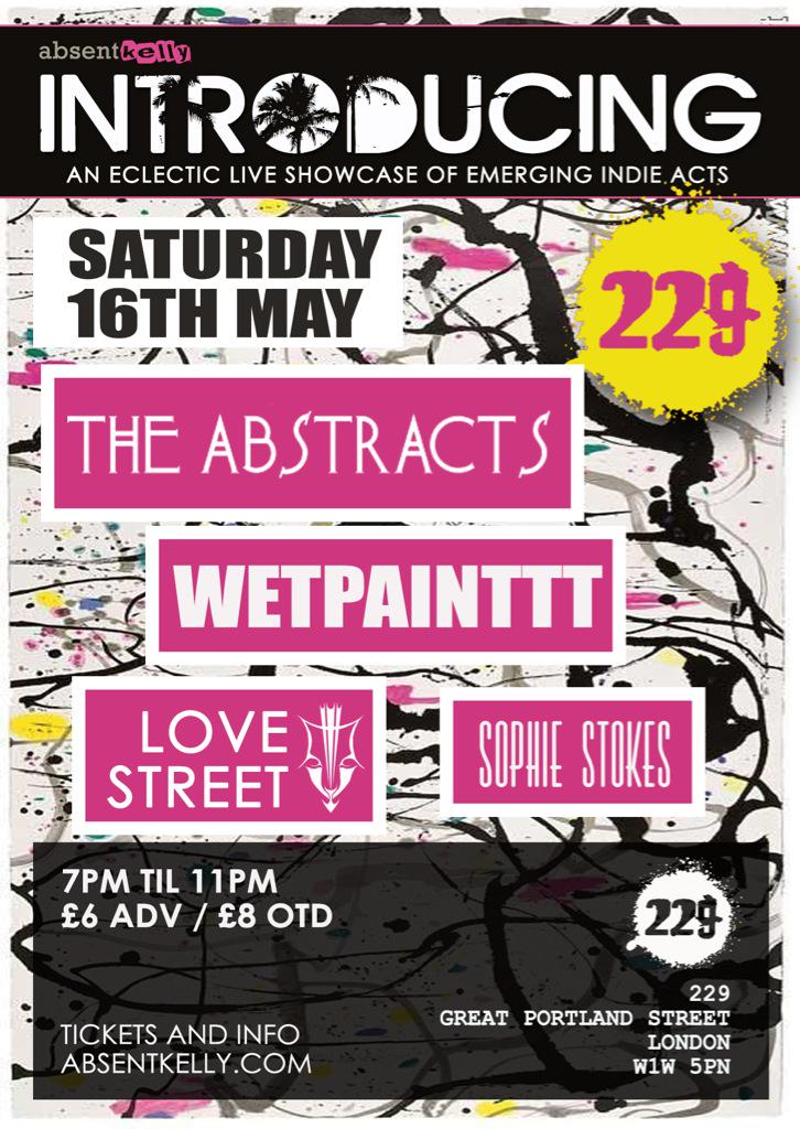 THIS SATURDAY! contact me for tix ! @229thevenue @absentkelly <a href="/TimeOutLondon/">Time Out London</a> @BBCIntroCorn #livemusic #london