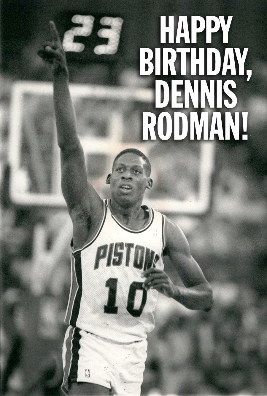 Happy birthday, Dennis Rodman!  