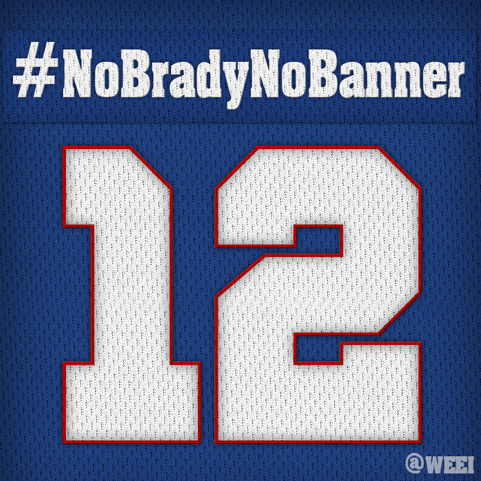 WEEI's tweet image. #NoBradyNoBanner