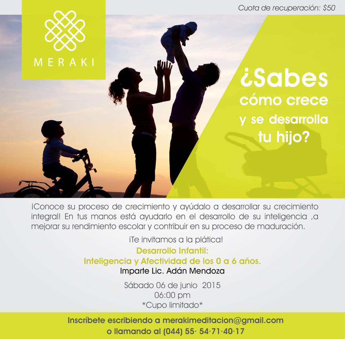 MerakiMX's tweet photo. Los invitamos a la plática "Desarrollo infantil" el próximo 06 de junio . Registro en merakimeditacion@gmail.com http://t.co/zH9fkUOPP9