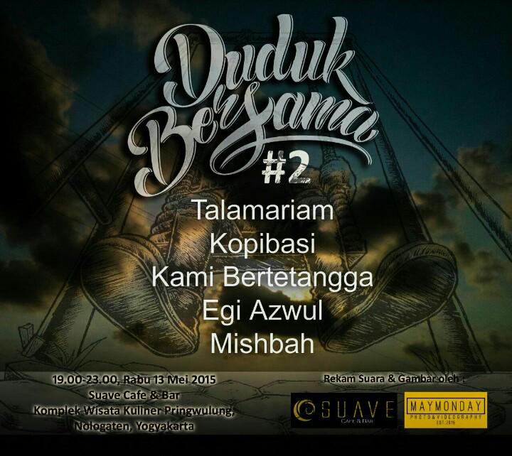 dkfrk62616425's tweet photo. "Duduk Bersama" 13/5/2015 di @suave_yk Kuliner Pringwulung w/ @talamariam @kopibasi  @TeaterMishbah dll http://t.co/JEbEODxlOB