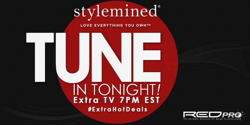 RedProProducts's tweet photo. Don’t forget to tune in to ExtraTV tonight at 7PM EST! #ExtraHotDeals, powered by @Stylemined. #RedProProducts http://t.co/02DGjjYaeM