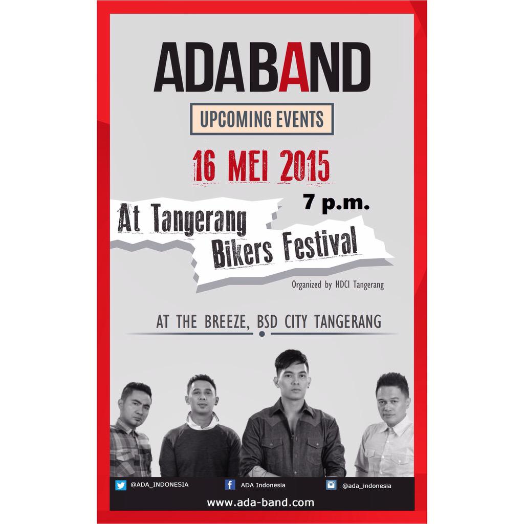 ADA_INDONESIA's tweet photo. #ADAevent: Upcoming Event (16/05/2015) ADABAND at Tangerang Bikers Festival | The Breeze, BSD City | 7pm. See yaa 🙏😉 http://t.co/NxZoiPSgcN
