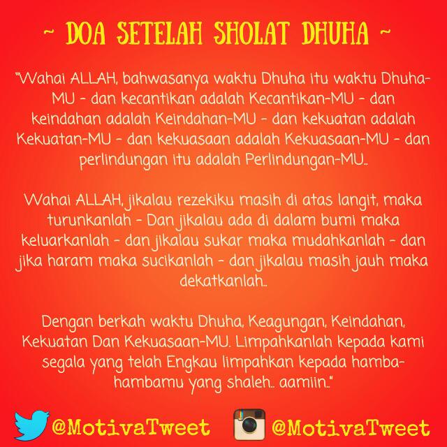 Bang Motty on Twitter: quot;Doa Setelah Sholat Dhuha ~ masyaALLAH, dahsyat banget ya xd83d;xde07; Mari kita 