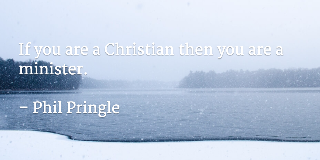If you are a #Christian then you are a #minister.