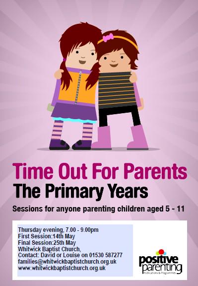 WhitwickBaptist's tweet photo. #TimeOutForParents #PrimaryYears a @Care4theFamily course, starts Thursday evening, couple of spaces left #parenting http://t.co/V1wn2GtBfq