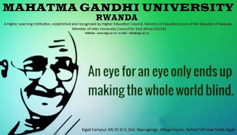"An eye for an eye only ends up
making the whole word blind"
#Quotes #MGURwanda