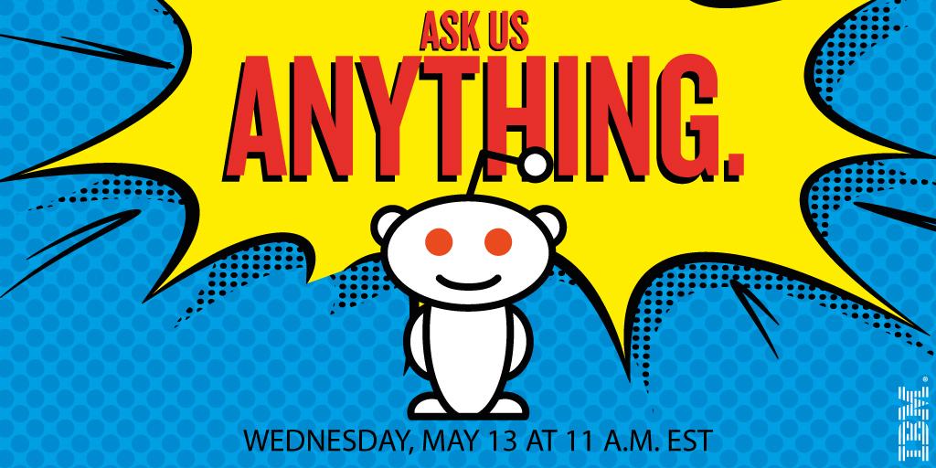 IBMSecurity's tweet photo. Today is the day! Our #RedditAMA with the @IBM #AppSec team starts at 11 AM EDT http://t.co/fwXvuX1frG http://t.co/PuziNNPZqK