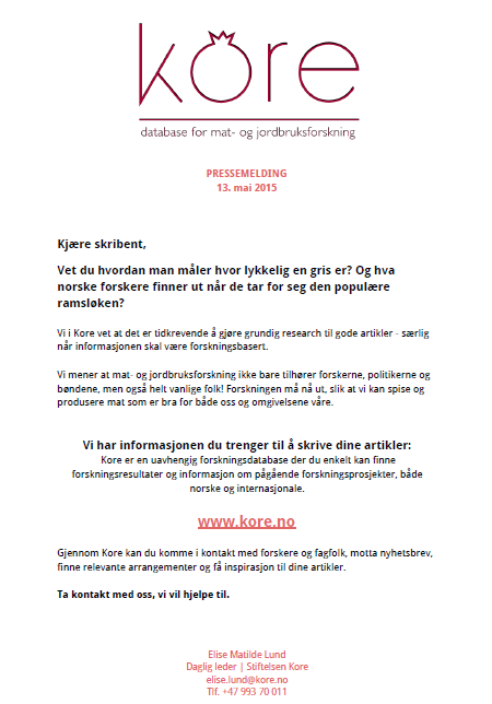 KoreMatforsk's tweet photo. #pressemelding til alle som er interessert i #forskningsjournalistikk #forskningsformidling #mat #jordbruk #landbruk http://t.co/ADKNujiVyY