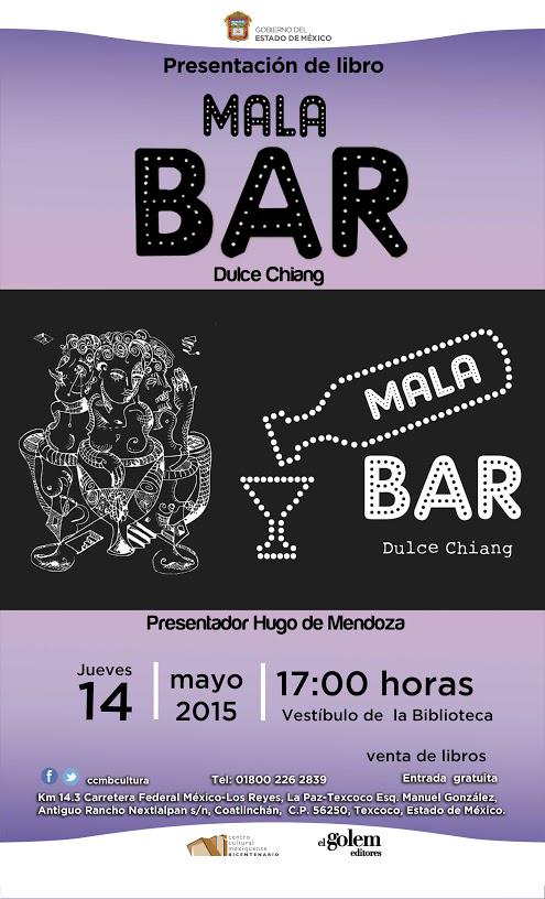 ccmbcultura's tweet photo. Mañana no se pierdan la presentación del libro "Mala #Bar" de Dulce Chiang, 17h en la #Biblioteca del @ccmbcultura http://t.co/y28NelitEF