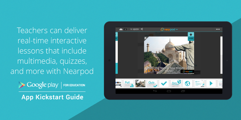 Create, engage and assess in the classroom with the <a href="/Nearpod/">Nearpod</a> App Kickstart Guide #PlayForEdu goo.gl/LaiZ6T