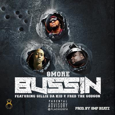 DollazTV's tweet photo. #ListenNow: @Young8R - "Bussin" ft. @GillieDaKid &amp; @FredTheGodson #StreetBanga (http://t.co/437CnjrtuW) http://t.co/LxXZThHyRK