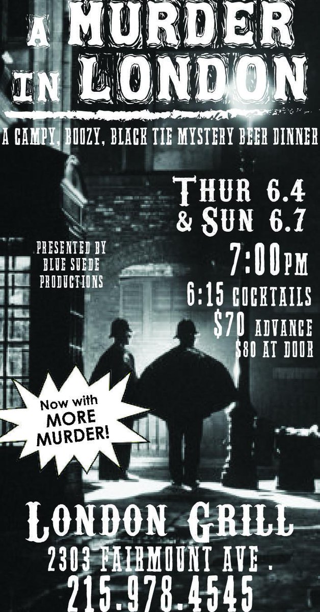 bluesuedeprods's tweet photo. A MURDER IN LONDON~A #campy, #boozy, #blacktie #murdermystery #beer #dinner.Now with #moremurder! #Eventslikenoother. http://t.co/XXWZ2mSWVf