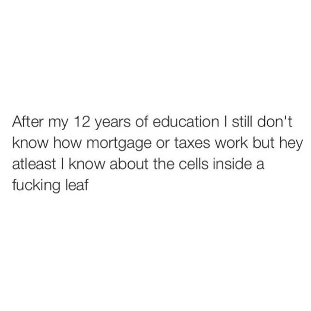 Education. #StudentProblems