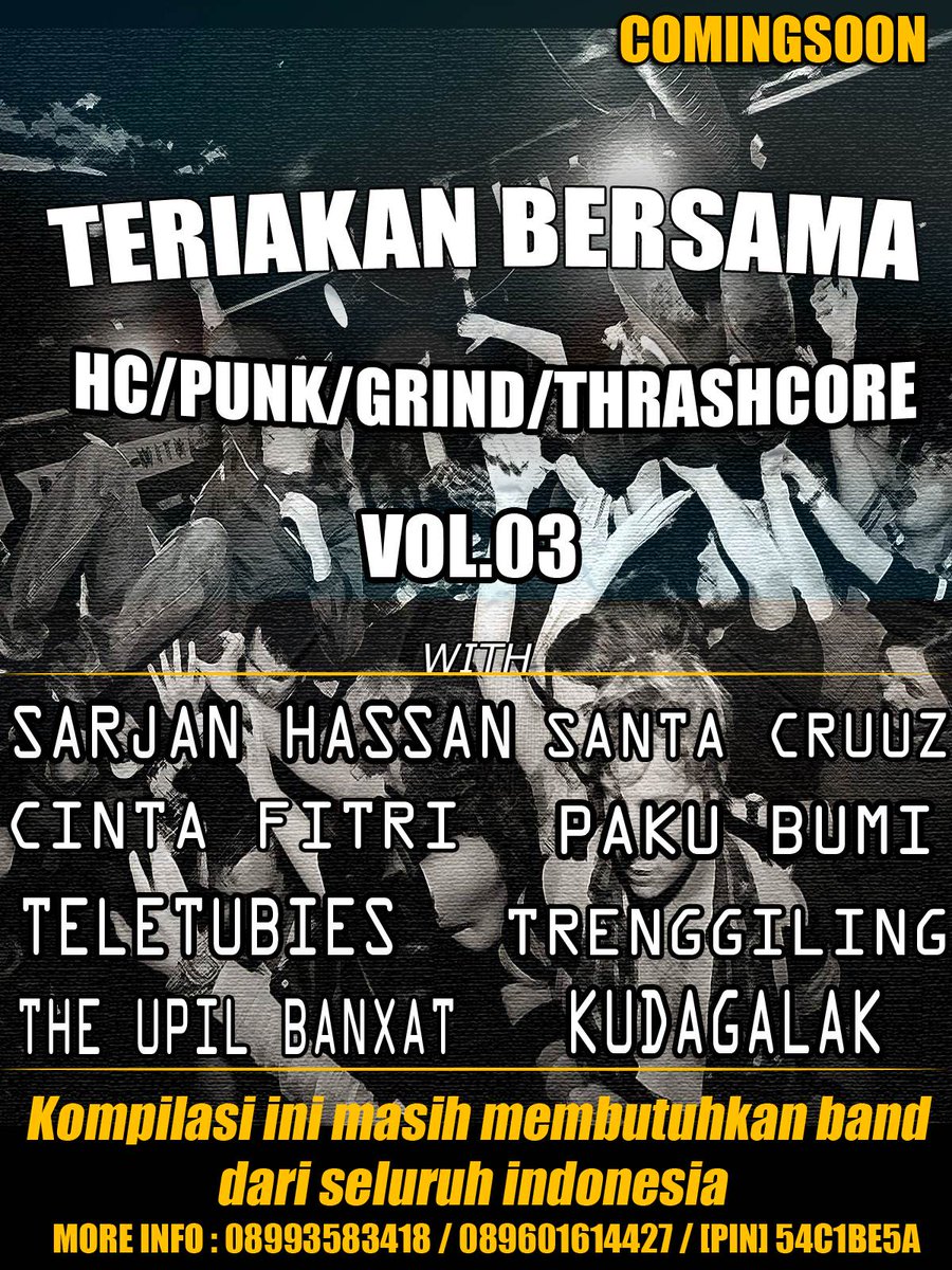 COMINGSOON! CD Compilation Teriakan Bersama Vol.03 | More Info : 08993583418 / 54C1BE5A <a href="/SURVIVEAGAINST/">Survive Against_tng</a> <a href="/NoFrontsHC/">NO FRONTS</a>