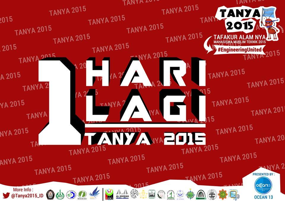 1 hari lagi TANYA 2015🎉
Besok adalah hari yang sudah kita tunggu-tunggu. Ayo siapkan diri kita secara total 😊