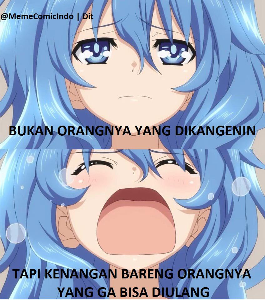 Meme Comic Indonesia On Twitter Kenapa Dikit Dikit Jadi Kangen