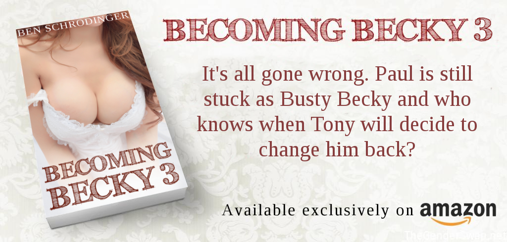 ben_schrodinger's tweet photo. Becoming Becky 3 out now!  http://t.co/mIkiwZ0ZUU 

#GenderSwap #TG #futa #futanari #ebook #ku #kindle http://t.co/XN1aXOV0A8