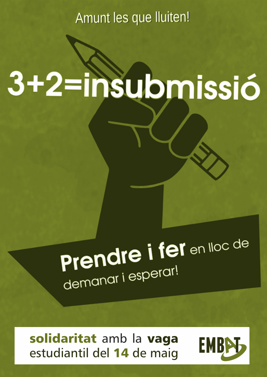 embatOLC's tweet photo. Ple recolzament a la vaga estudiantil del #14M! #StopEU2015 #NOal3més2 http://t.co/4IErTK4DG8