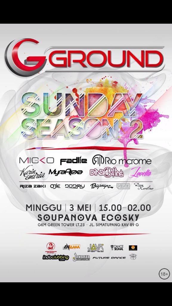 Future_Dance's tweet image. H1 Don't miss it "SUNDAY SESSION #2 @Soupanovajkt GKM Tower 23rd Floor Tb Simatupang Road #JavaNEXT #jakartanightlife
