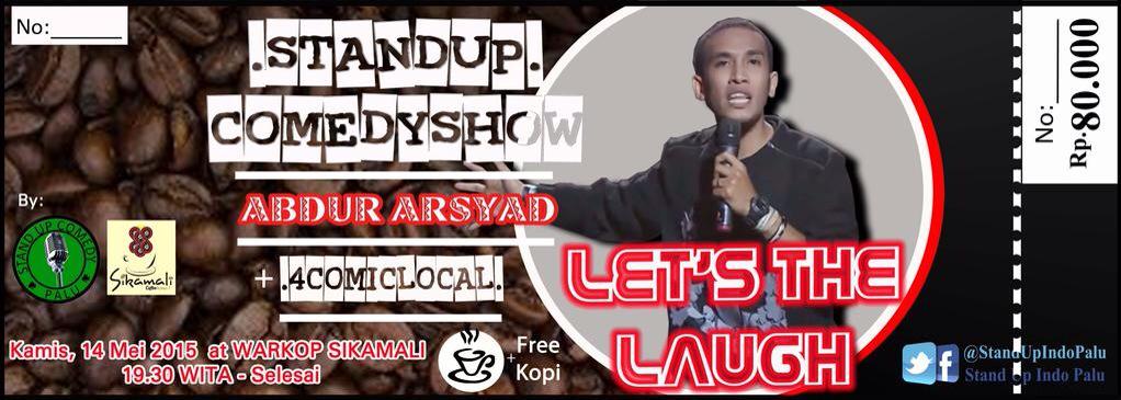 Sekalian beli tiket kakak Abdur juga bisa yuk! #LetsTheLaugh