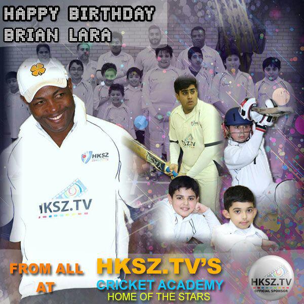  Happy Birthday Brian Lara from All at  Cricket Academy Home of The Stars 