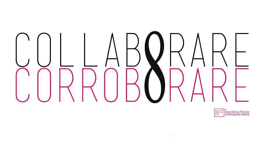 floriomarilena's tweet photo. Collaborare è Corroborare. #mf #mfvisualquote #creatività #collaborare #corroborare http://t.co/bS3CrzTiJ8