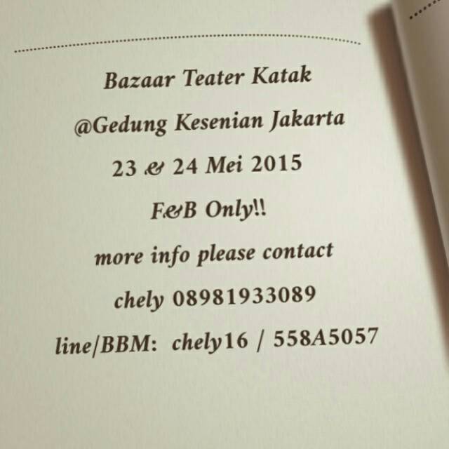 Bazaar datang lagi. Kini bazaar Teater kataK akan dilakukan di <a href="/gkj/">Gina Jacobs</a> pada tanggal 23-24 Mei 2015. F&amp;b only guys!