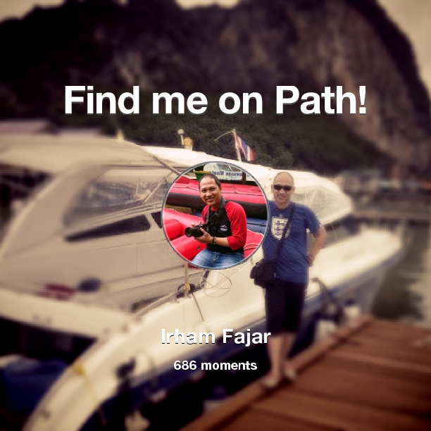 irhamfajar's tweet photo. I've shared 686 memories with my friends on #Path - see them now at http://t.co/DTIGKB5eUk! #thepersonalnetwork http://t.co/PvTBxBnQs8