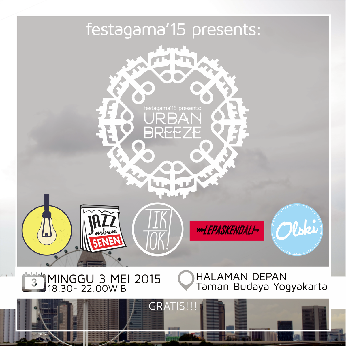 Festagama2015's tweet photo. URBAN BREEZE bersama @olski_ , @jazzmbensenen, @tiktok_ID !, Lampu Kamar, dan Lepaskendali Labs. GRATIS!! Mulai 18.30 http://t.co/nce8hnKHqy