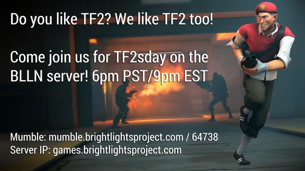 BLLNProject's tweet image. Tf2sday! Come get it! Hosted by @BLLNProject, @NotJeven, @vivalazebra_, and more! 6pm PST TODAY!