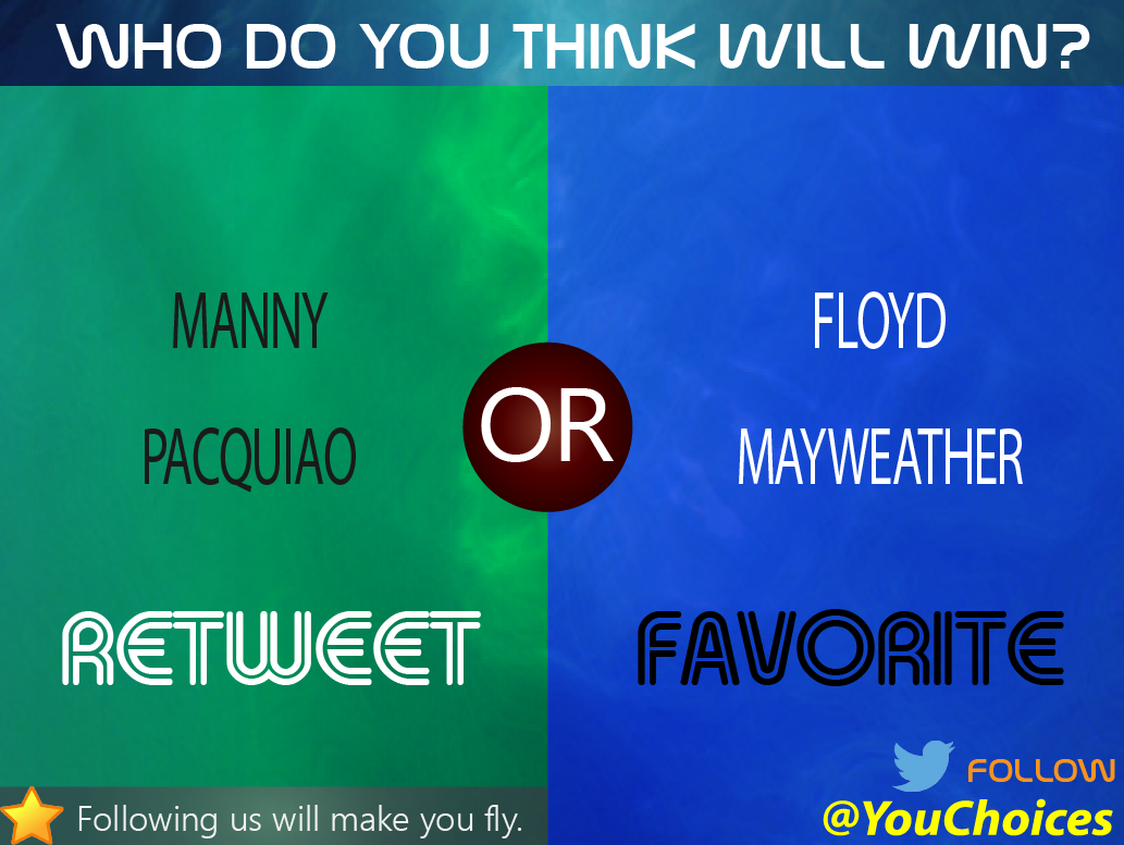 YouChoices's tweet photo. Who do you think will win? #PacquiaoMayweather http://t.co/JOForLmxwq