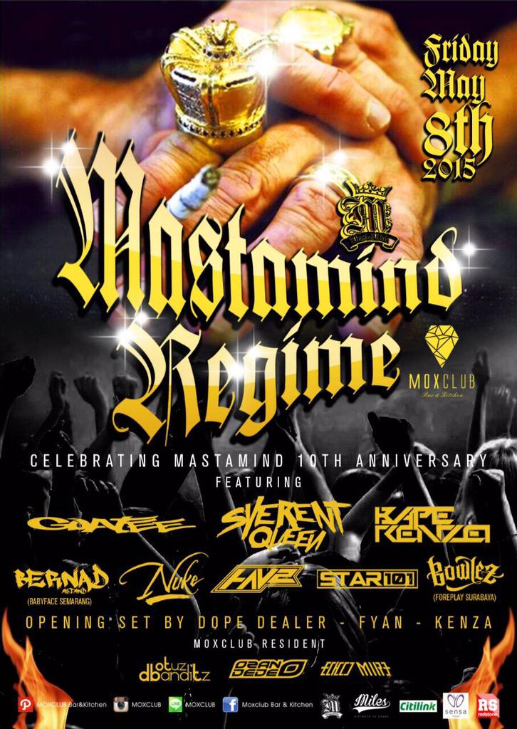 <a href="/abdulabdel/">son of shirohige</a> Soon on Friday May 8th 2015 MASTAMIND 10th Anniversary at <a href="/MOXCLUB/">MOXCLUB Bar&Kitchen</a> "MASTAMIND REGIME" rsvp 085624745487 "