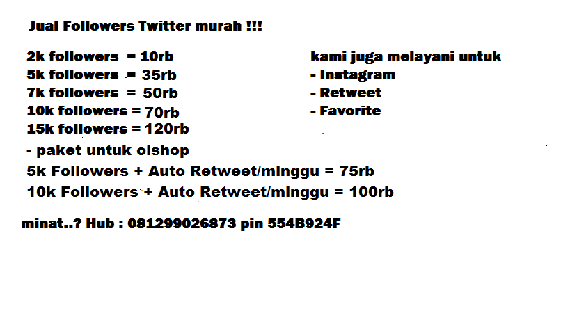 jual followers twitter murah !! Hub/WA : 081299026873 #PacquiaoMayweather #BisReNggaSMASHatTheDanceIcon
