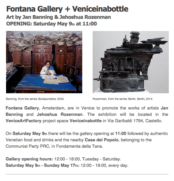 Fontana Gallery is in Venice with <a href="/jan_banning/">Jan Banning</a> + Jehoshua Rozenman! Opening at Via Garibaldi, Saturday-see you there!